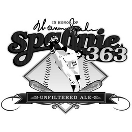 IN HONOR OF WARREN SPAHN SPAHNIE 363 21 UNFILTERED ALE