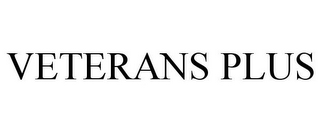 VETERANS PLUS