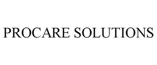 PROCARE SOLUTIONS