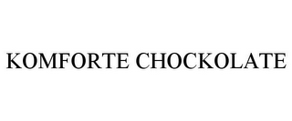 KOMFORTE CHOCKOLATE