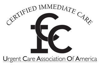 CERTIFIED IMMEDIATE CARE CIC URGENT CARE ASSOCIATION OF AMERICA