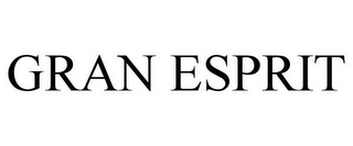 GRAN ESPRIT