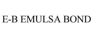 E-B EMULSA BOND