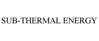 SUB-THERMAL ENERGY