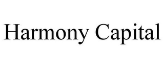 HARMONY CAPITAL