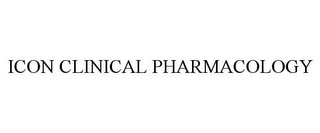 ICON CLINICAL PHARMACOLOGY