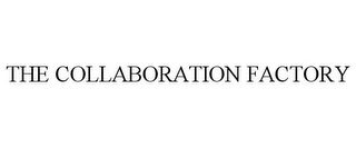 THE COLLABORATION FACTORY