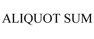ALIQUOT SUM