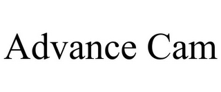 ADVANCE CAM