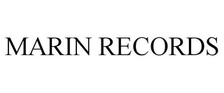 MARIN RECORDS