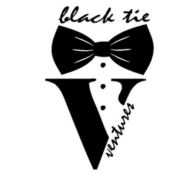 BLACK TIE VENTURES V