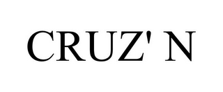 CRUZ' N