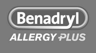 BENADRYL ALLERGY PLUS