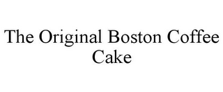 THE ORIGINAL BOSTON COFFEE CAKE