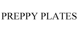 PREPPY PLATES