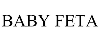 BABY FETA