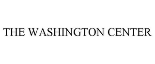 THE WASHINGTON CENTER