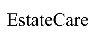 ESTATECARE