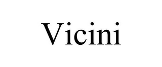 VICINI