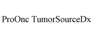 PROONC TUMORSOURCEDX