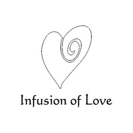 INFUSION OF LOVE