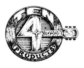 TEN 4 PRODUCTS