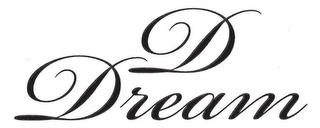 D DREAM