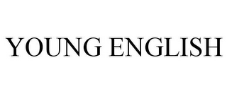 YOUNG ENGLISH