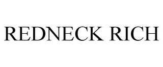REDNECK RICH