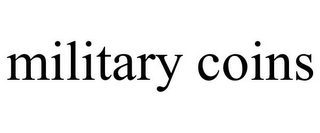 MILITARY COINS