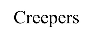 CREEPERS