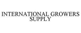 INTERNATIONAL GROWERS SUPPLY