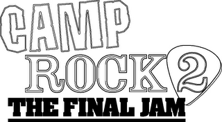 CAMP ROCK 2 THE FINAL JAM