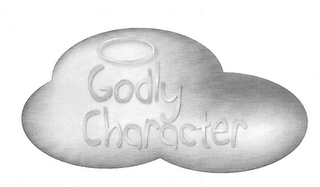 GODLY CHARACTER