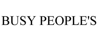 BUSY PEOPLE'S