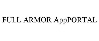 FULL ARMOR APPPORTAL
