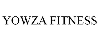 YOWZA FITNESS