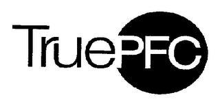 TRUEPFC