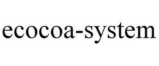 ECOCOA-SYSTEM