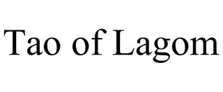 TAO OF LAGOM