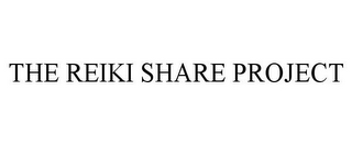 THE REIKI SHARE PROJECT
