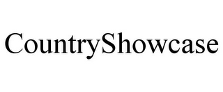 COUNTRYSHOWCASE