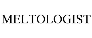 MELTOLOGIST