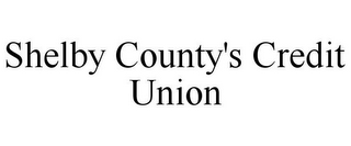 SHELBY COUNTY'S CREDIT UNION