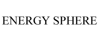 ENERGY SPHERE