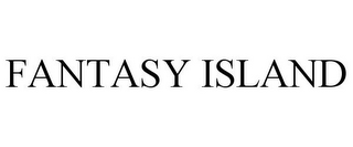 FANTASY ISLAND