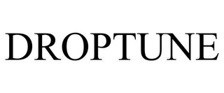 DROPTUNE