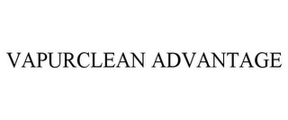 VAPURCLEAN ADVANTAGE