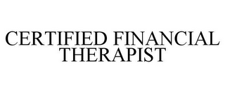 CERTIFIED FINANCIAL THERAPIST