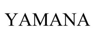 YAMANA